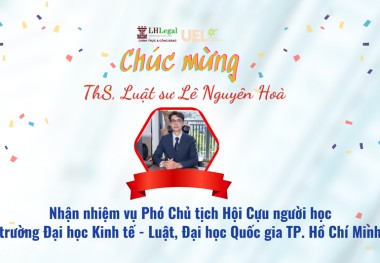 Chúc mừng Luật sư Lê Nguyên Hòa đảm nhiệm chức vụ Phó chủ tịch Hội cựu người học UEL
