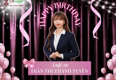 Chúc mừng sinh nhật Luật sư Trần Thị Thanh Tuyền