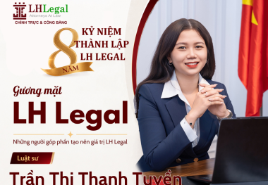 Gương mặt LH Legal | Luật sư Trần Thị Thanh Tuyền – Dấu ấn trong những vụ việc giá trị lớn, phức tạp