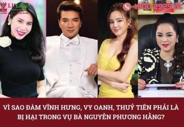Vì sao Đàm Vĩnh Hưng, Vy Oanh, Thuỷ Tiên phải là bị hại trong vụ bà Nguyễn Phương Hằng?