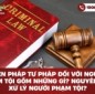Biện pháp tư pháp đối với người phạm tội gồm những gì? Nguyên tắc xử lý người phạm tội?