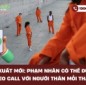 Đề xuất mới: Phạm nhân có thể được video call với người thân mỗi tháng