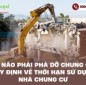 Khi nào phải phá dỡ chung cư? Quy định về thời hạn sử dụng nhà chung cư