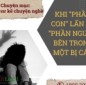 Khi phần con lấn át phần người bên trong một bị cáo