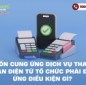Muốn cung ứng dịch vụ thanh toán điện tử tổ chức phải đáp ứng điều kiện gì?