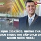 Nghị định 219/2025: Những thay đổi quan trọng khi cấp GPLĐ cho người nước ngoài