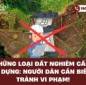 Những loại đất nghiêm cấm xây dựng: Người dân cần biết để tránh vi phạm!