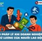 Rủi ro pháp lý khi doanh nghiệp khấu trừ lương của người lao động: Cảnh báo và hướng xử lý