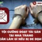 Tội cưỡng đoạt tài sản tại Nha Trang - Cần làm gì nếu bị đe dọa?