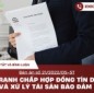 Tóm tắt và bình luận bản án số 21/2022/DS-ST Về tranh chấp hợp đồng tín dụng và xử lý tài sản bảo đảm