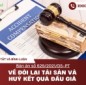 Tóm tắt và bình luận bản án: Bản án số 629/2021/DS-PT Về đòi lại tài sản và huỷ kết quả đấu giá