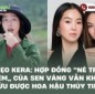 Vụ kẹo Kera: Hợp đồng “né trách nhiệm” của Sen Vàng vẫn không cứu được Hoa hậu Thùy Tiên