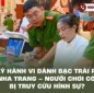 Xử lý hành vi đánh bạc trái phép tại Nha Trang – Người chơi có thể bị truy cứu hình sự?