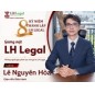 Khởi đầu chuỗi Gương mặt LH Legal - Những con người tạo nên hành trình 8 năm của LH Legal