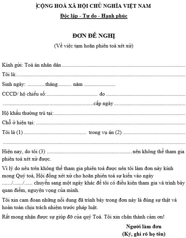 Để yêu cầu hoãn phiên tòa bị cáo hoặc người đại diện cần chuẩn bị đơn đề nghị