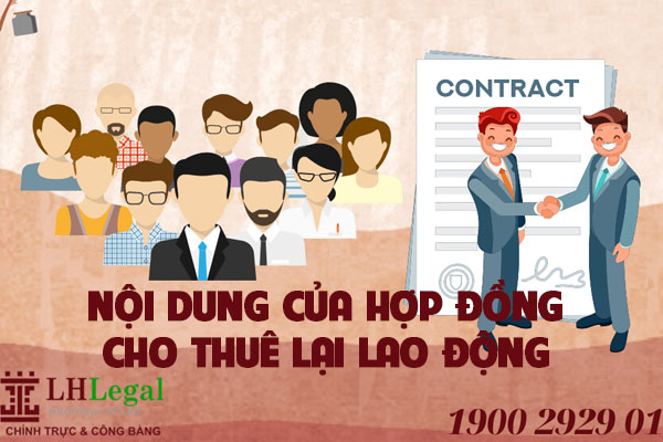 Nội dung của hợp đồng cho thuê lại lao động