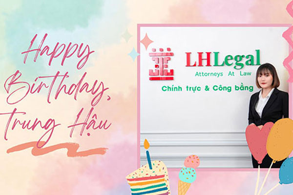 Chúc mừng sinh nhật Trợ lý Luật sư Trần Thị Trung Hậu