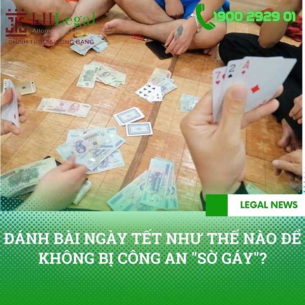 Pháp luật chỉ cấm đánh bạc không cấm đánh bài