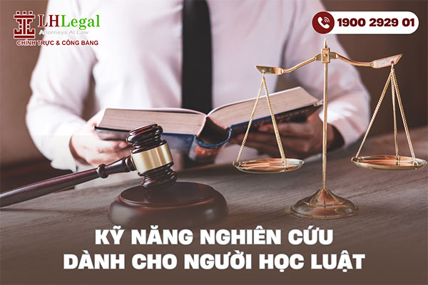 Kỹ năng nghiên cứu dành cho người học luật