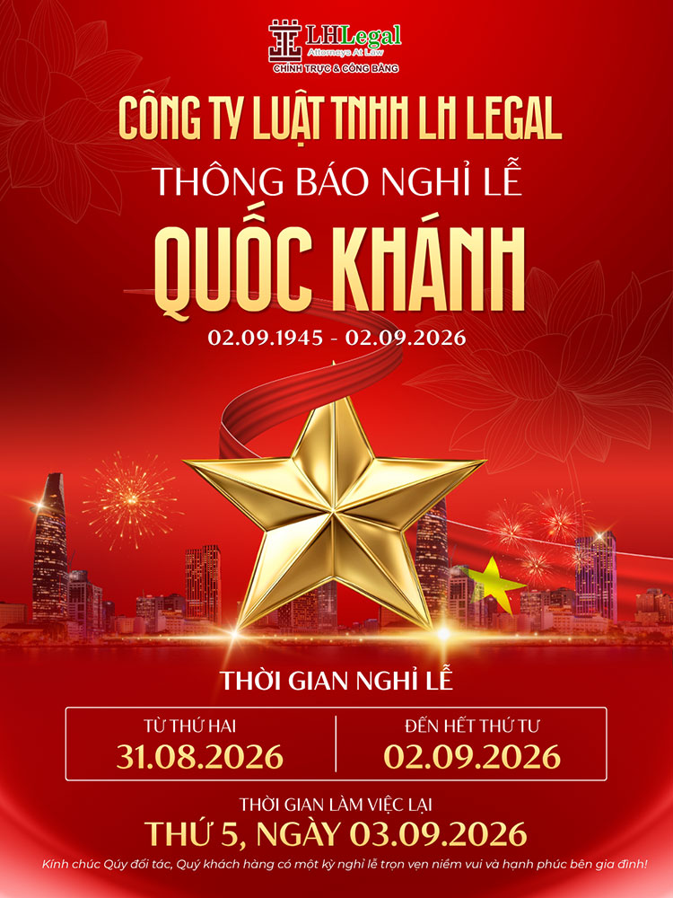 LH Legal thông báo lịch nghỉ Lễ Quốc Khánh 02/09/2026