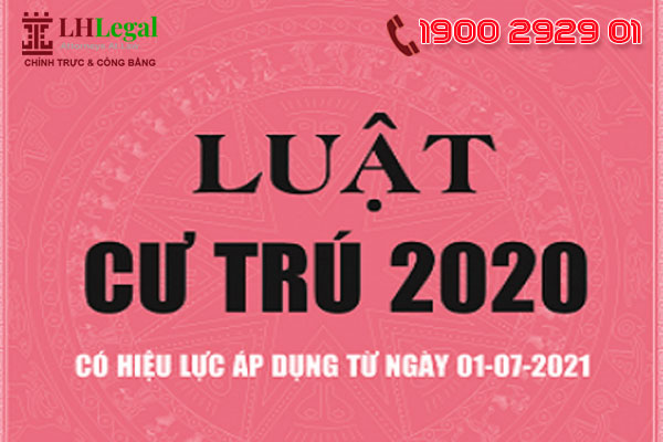 Luật cư trú 2020 có quy định gì mới?