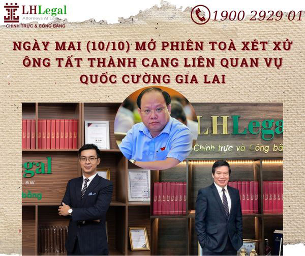Ngày (10/10) mở phiên tòa xét xử ông Tất Thành Cang liên quan vụ Quốc Cường Gia Lai