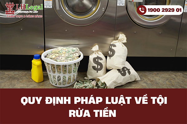 Quy định pháp luật về tội rửa tiền