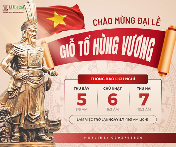 Thông báo nghỉ lễ giỗ tổ Hùng Vương 2025 (10/3 Âm lịch)