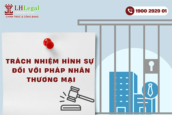 Trách nhiệm hình sự đối với pháp nhân thương mại