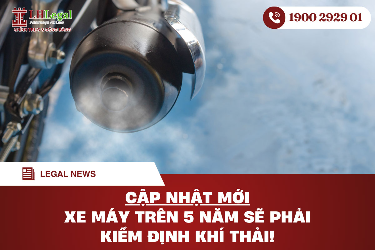 Cập nhật mới: Xe máy trên 5 năm sẽ phải kiểm định khí thải!