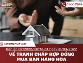 Bản án 02/2022/KDTM-ST ngày 31/03/2022 về tranh chấp hợp đồng mua bán hàng hóa