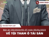Bản án 125/2023/HS-ST ngày 05/04/2023 về tội tham ô tài sản
