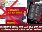 Cảnh báo chiêu trò lừa đảo qua tin tuyển dụng và cách phòng tránh