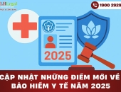 Cập nhật những điểm mới về bảo hiểm y tế năm 2025