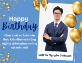 Chúc mừng sinh nhật Luật sư, Cộng sự Nguyễn Đình San