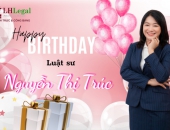 Chúc mừng sinh nhật Luật sư Nguyễn Thị Trúc
