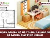 Chuyển đổi căn hộ từ 2 thành 3 phòng ngủ: Có cần xin giấy phép không?