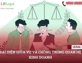 Đại diện giữa vợ và chồng trong quan hệ kinh doanh  