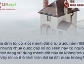 Đất ở hình thành trước năm 1993 nhưng chưa có sổ đỏ, bị người khác chiếm thì xử lý thế nào?
