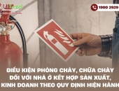 Điều kiện phòng cháy, chữa cháy đối với nhà ở kết hợp sản xuất, kinh doanh theo quy định hiện hành