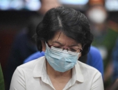 Vụ Vạn Thịnh Phát: Cựu Cục trưởng Đỗ Thị Nhàn xin giảm nhẹ hình phạt để điều trị bệnh
