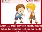 Gây lộn, đánh bạn cố ý gây thương tích dưới 18 tuổi có đi tù không?