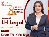 Gương mặt LH Legal | Luật sư Đoàn Thị Kiều Nga - Bản lĩnh qua những tranh chấp phức tạp