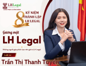 Gương mặt LH Legal | Luật sư Trần Thị Thanh Tuyền – Dấu ấn trong những vụ việc giá trị lớn, phức tạp