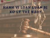 Hành vi loạn luân bị xử lý thế nào? Dấu hiệu cấu thành tội loạn luân