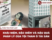 Khái niệm, đặc điểm và hậu quả pháp lý của tội Tham ô tài sản