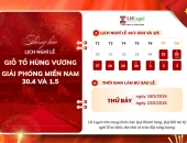 LH Legal thông báo lịch nghỉ lễ Giổ tổ Hùng Vương và Lễ 30/4 - 1/5/2026