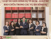  Luật sư giỏi hình sự tại Thành Phố Hồ Chí Minh - Luật sư bào chữa giỏi tại Sài Gòn