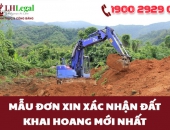 Mẫu đơn xin xác nhận đất khai hoang mới nhất