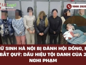 Nữ sinh Hà Nội bị đánh hội đồng, bị bắt quỳ: Dấu hiệu tội danh của 2 nghi phạm